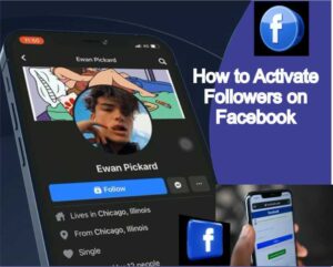 How to activate followers on Facebook