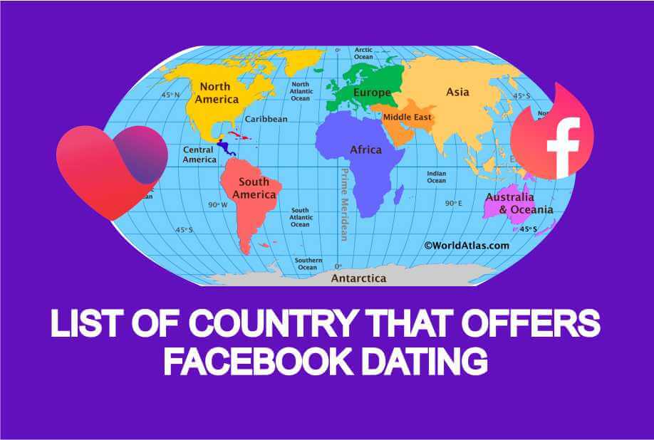 List of Country that Offers Facebook Dating