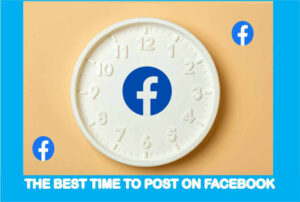 The Best Time to Post on Facebook