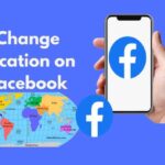How to Change Region/Location on Facebook