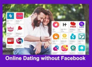 Online Dating without Facebook | Facebook Dating Alternatives