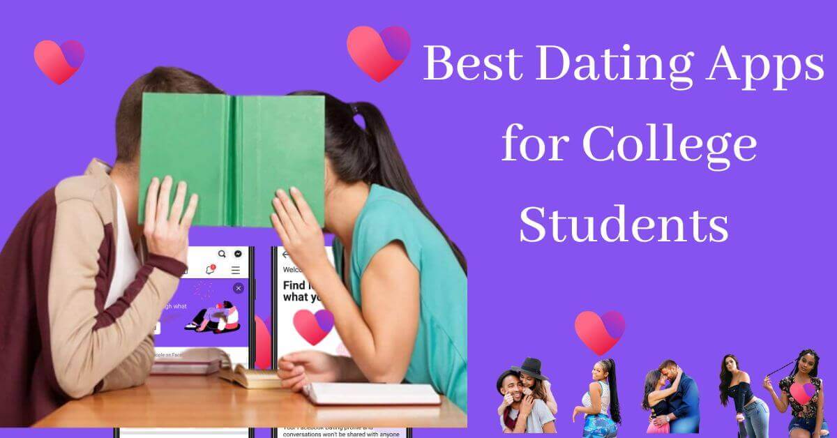 Are you looking for the best dating apps for college students? If yes, check out this guide as you learn the top 7 dating apps you can use as a college student.
