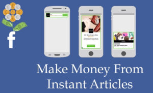 How to monetize Instant Articles on Facebook