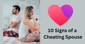 10 Signs of a Cheating Spouse