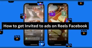 How to get Invited to Ads on Reels Facebook