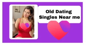 Old dating Singles Near me