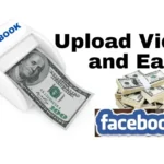 Upload and earn on facebook